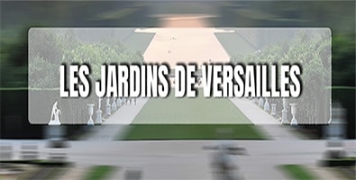 Bandeau titre les jardins de Versailles