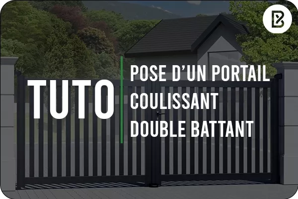 Tutoriel d'installation d'un portail double battant aluminium