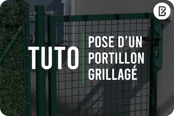 Tutoriel d'installation d'un portillon grillagé