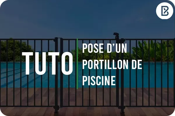 Notice : Installation d'un portillon piscine