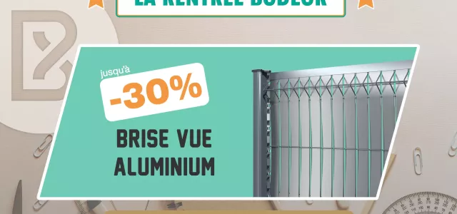 Bodeor : Profitez des réductions sur nos kits de grillage rigide, portail aluminium et brise vue.
